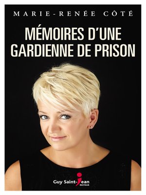 cover image of Mémoires d'une gardienne de prison